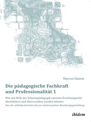 cover image of Die pädagogische Fachkraft und Professionalität